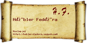 Hübler Fedóra névjegykártya
